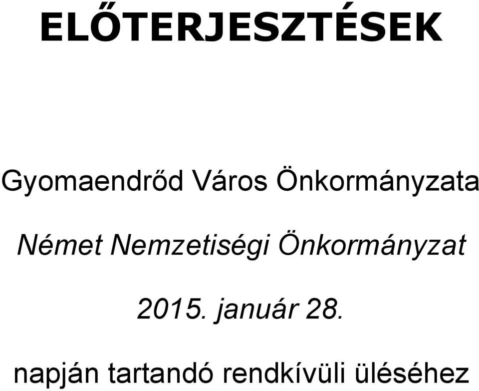 Nemzetiségi Önkormányzat 2015.