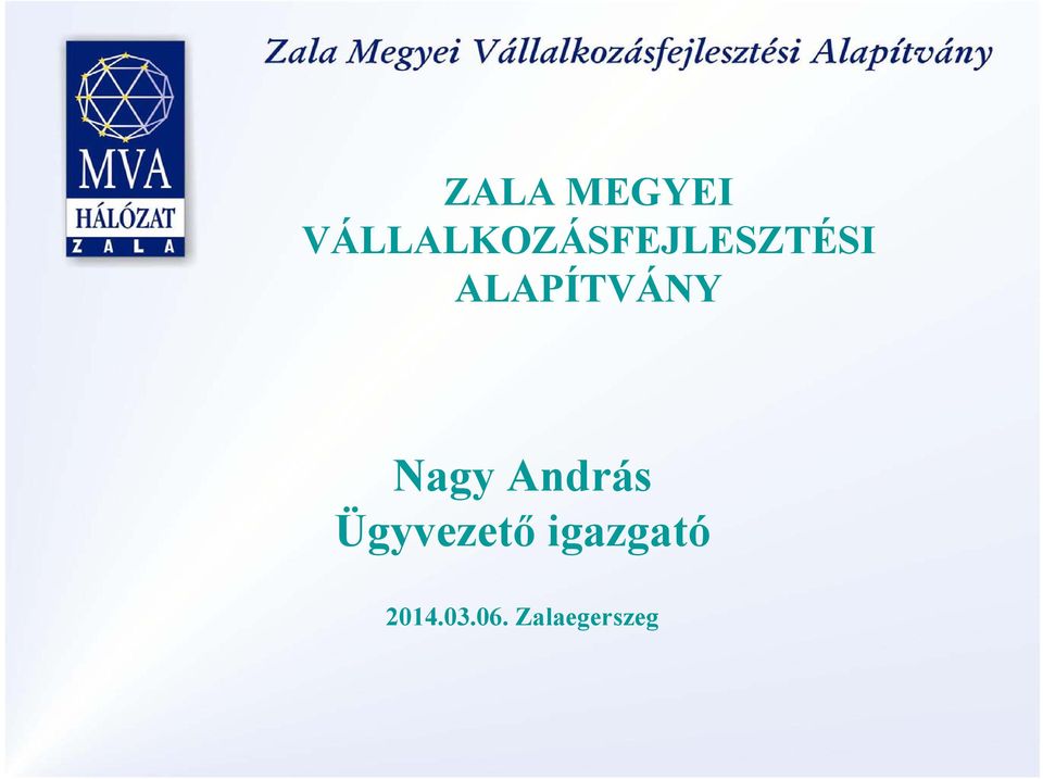 ALAPÍTVÁNY Nagy András