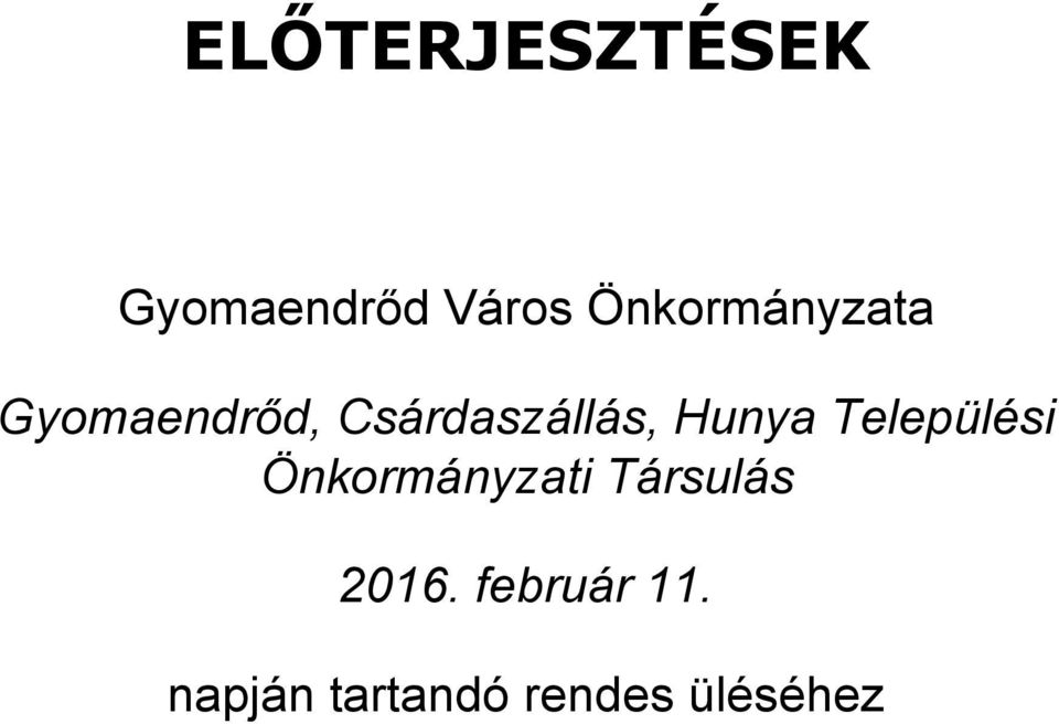 Hunya Települési Önkormányzati Társulás