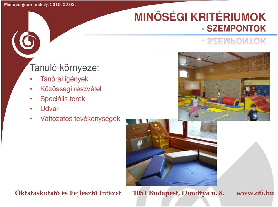 Közösségi részvétel Speciális