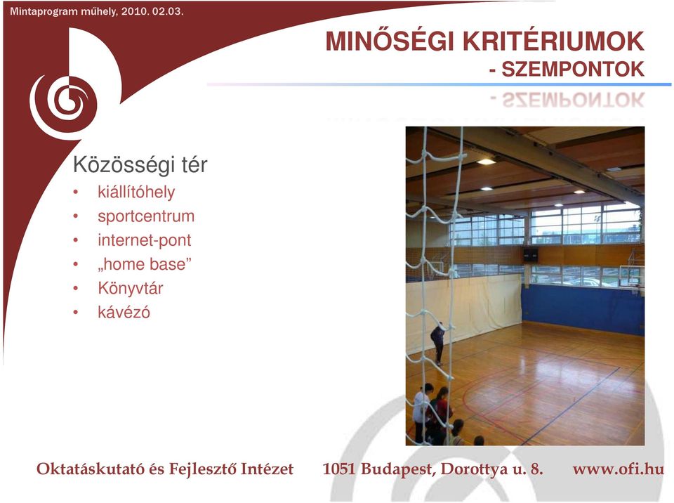 kiállítóhely sportcentrum