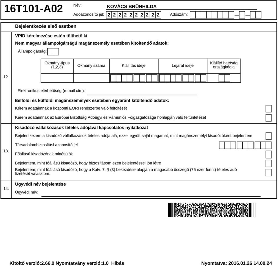 16T101 BEJELENTŐ ÉS VÁLTOZÁSBEJELENTŐ LAP - PDF Ingyenes letöltés