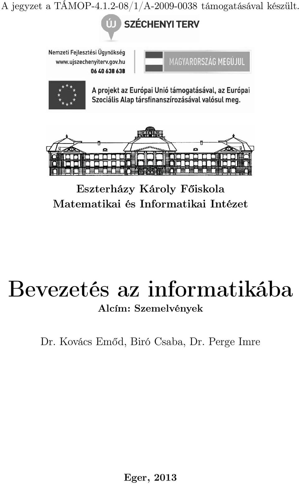 Eszterházy Károly Főiskola Matematikai és Informatikai