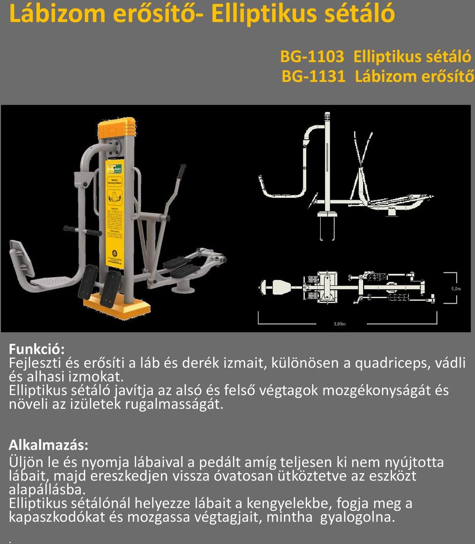 Elliptikus sétáló javítja az alsó és felső végtagok mozgékonyságát és növeli az izületek rugalmasságát.