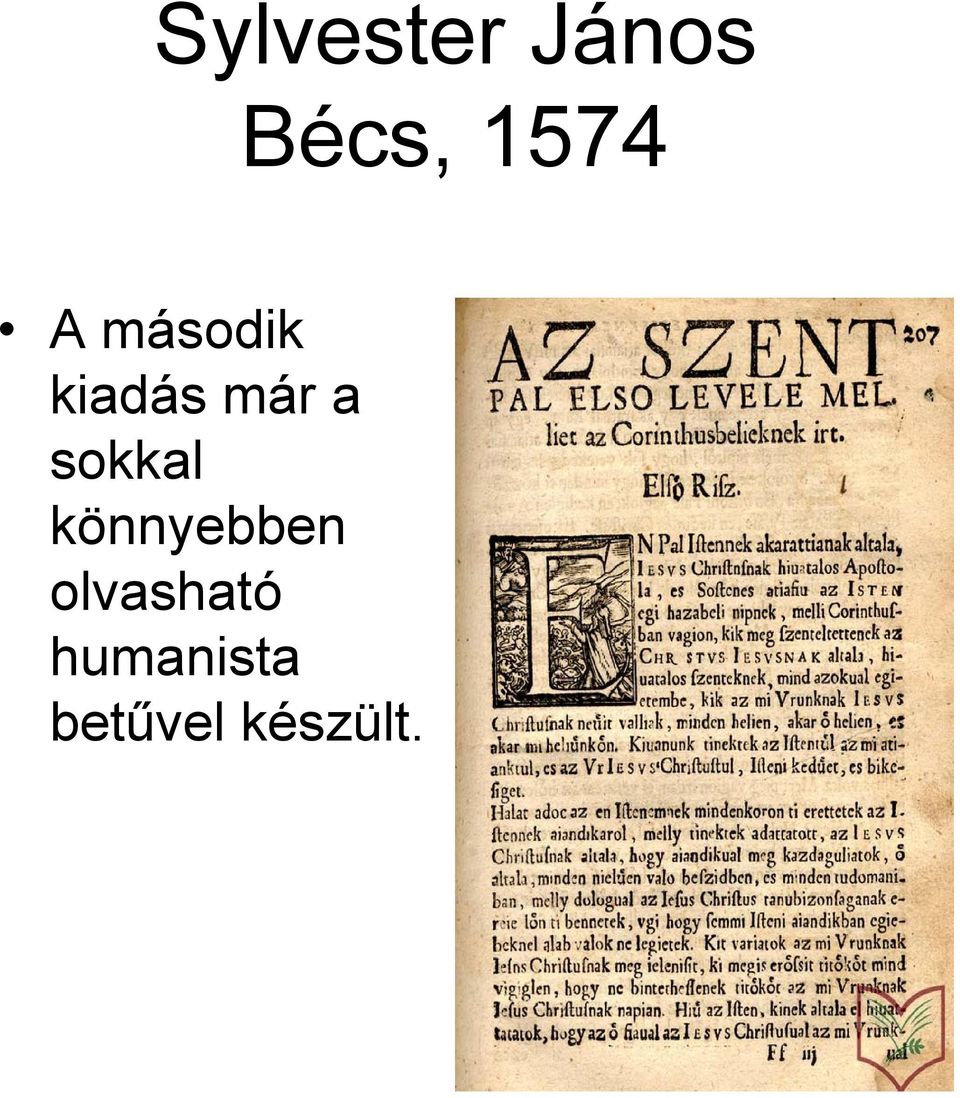 a sokkal könnyebben
