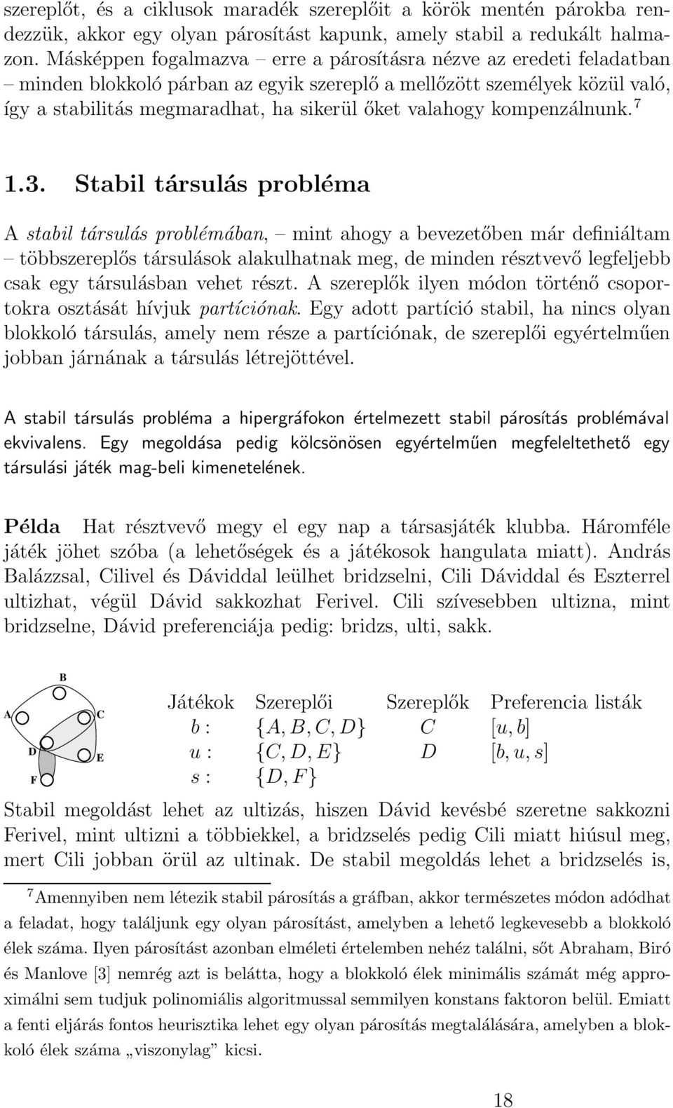 kompenzálnunk. 7 1.3.