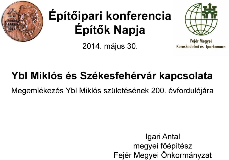 Megemlékezés Ybl Miklós születésének 200.