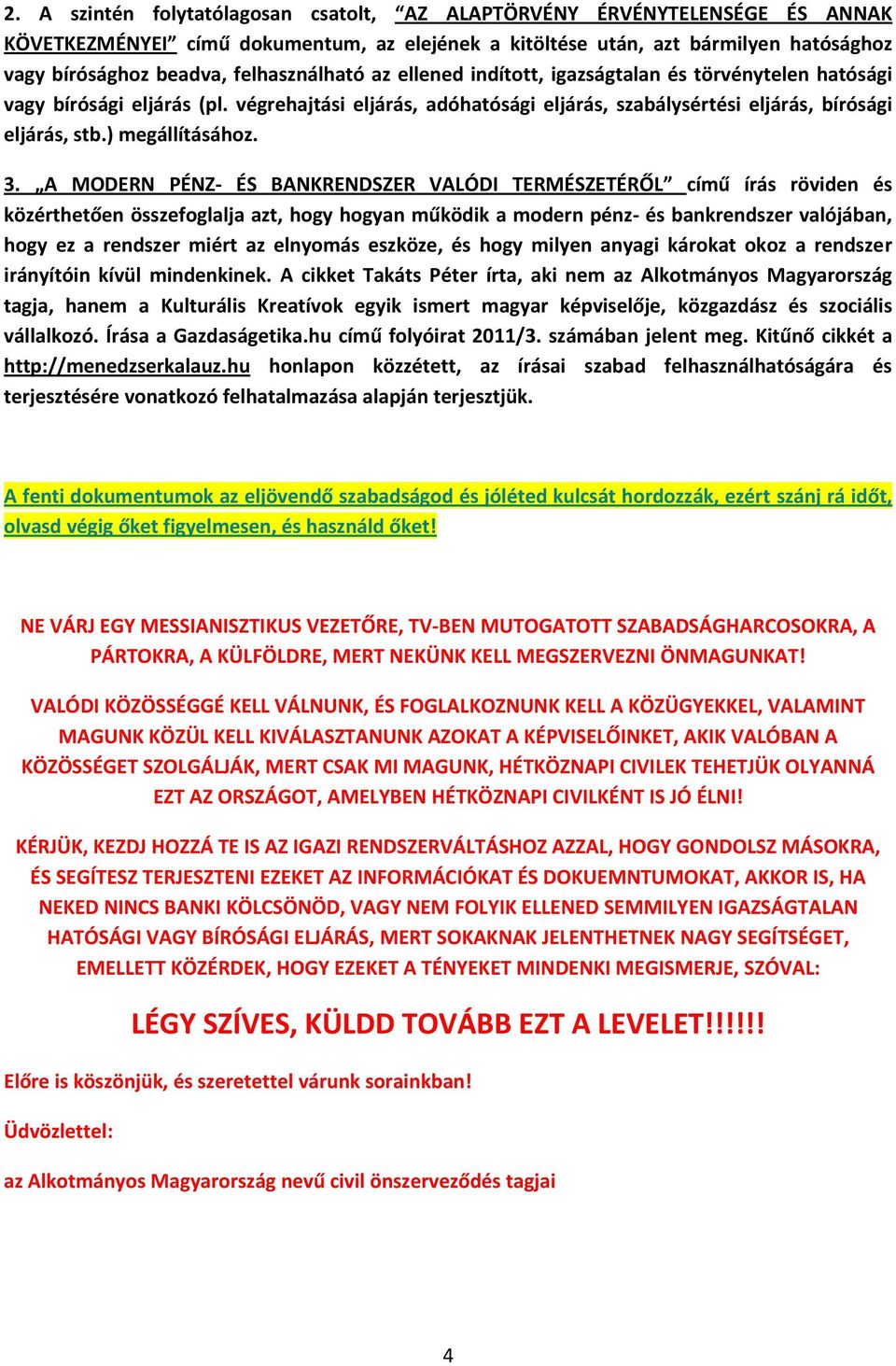 ) megállításához. 3.