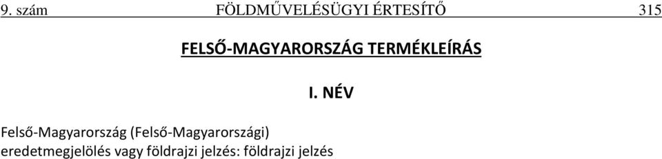 NÉV Felső-Magyarország