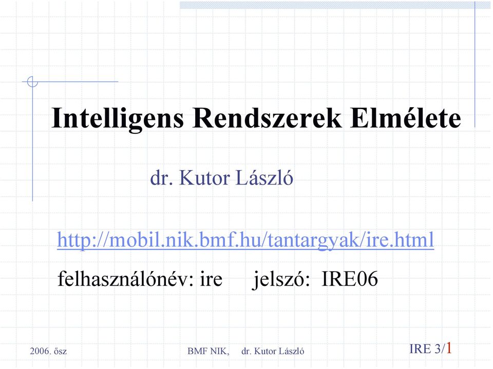 Intelligens Rendszerek Elmélete - PDF Free Download