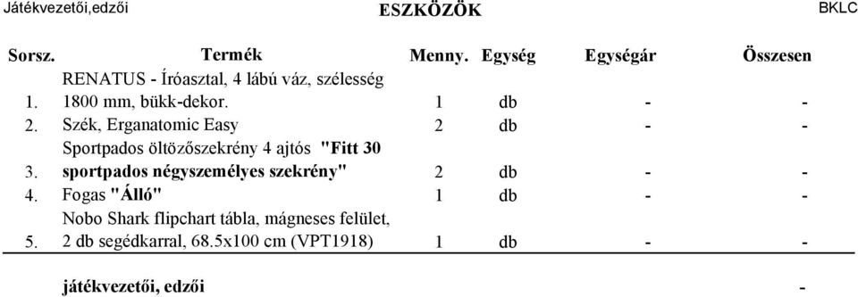 Sportpados öltözőszekrény 4 ajtós "Fitt 30 sportpados négyszemélyes szekrény" 2 db - - 4.