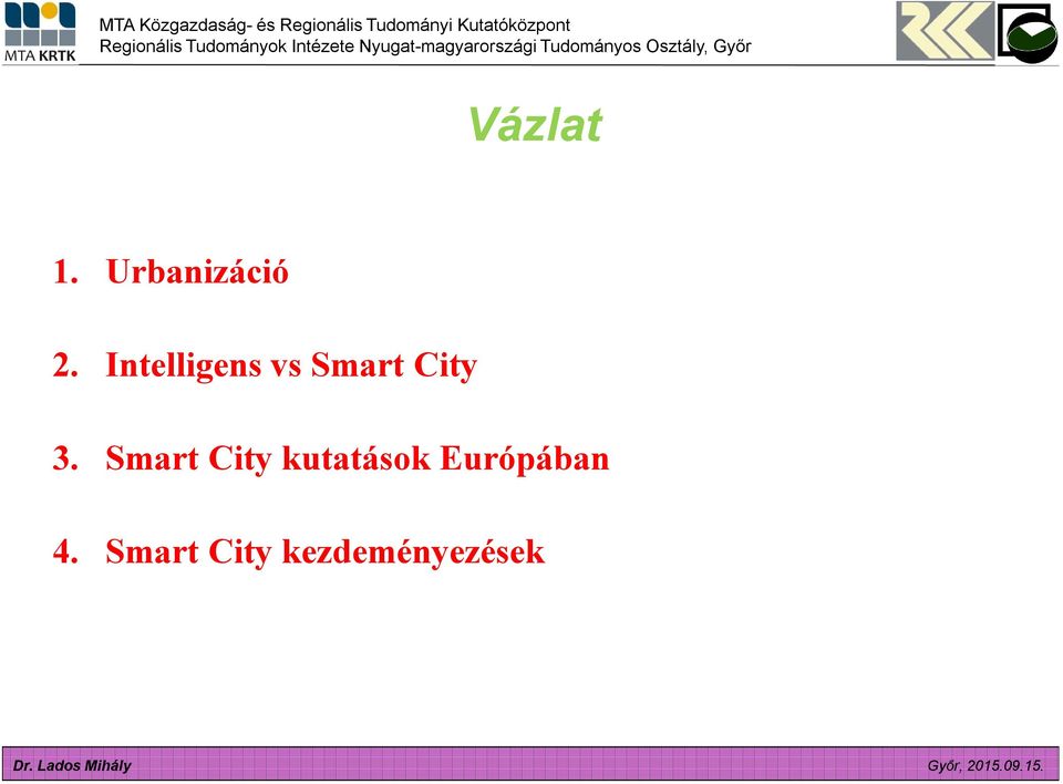 Smart City kutatások