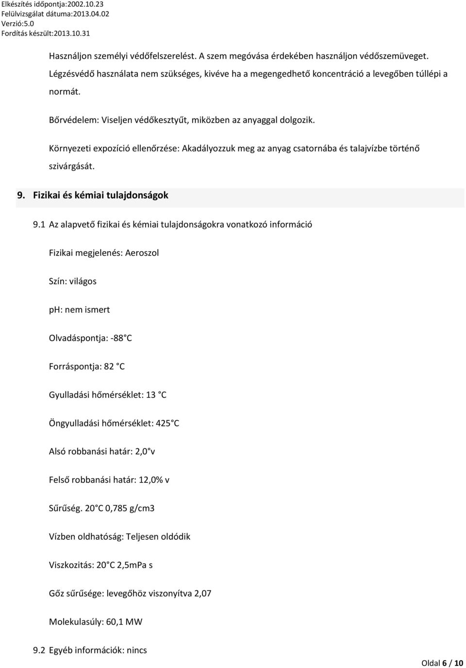 Fizikai és kémiai tulajdonságok 9.