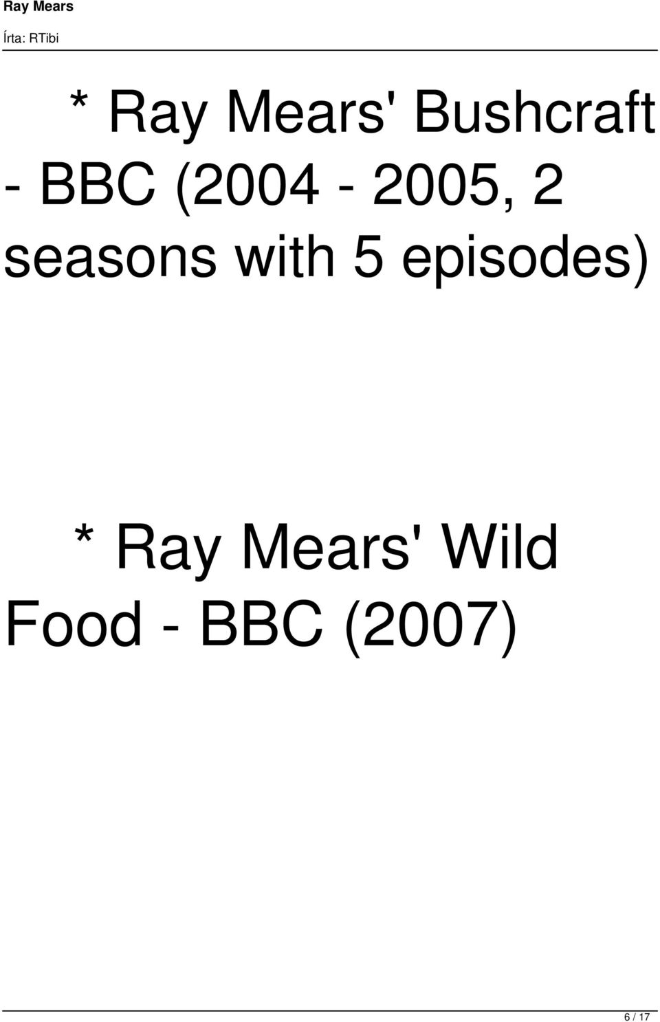 with 5 episodes) * Ray