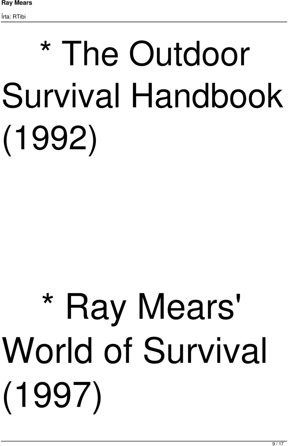 (1992) * Ray Mears'