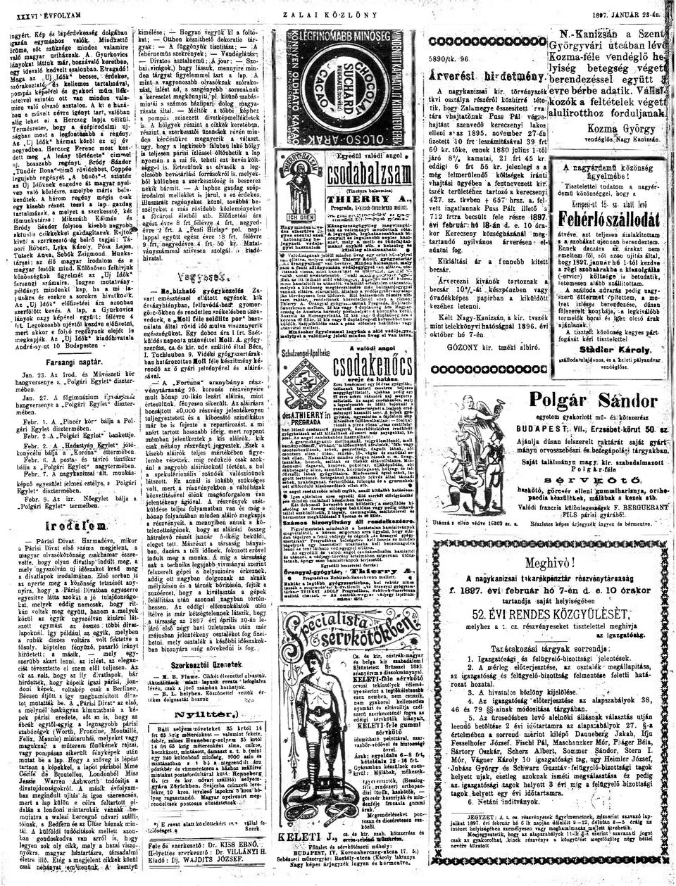 Ítéltjeiéivel színtn tt vn minden vlmire vló lvsó sztln. A ki e húsáb), müveit névre igényt trt, vlóbn lig lehet ei Berezeg lpj nélkül. Természete?, bgy szépirdlmi jságbn mst iegfc'.sbb regény.