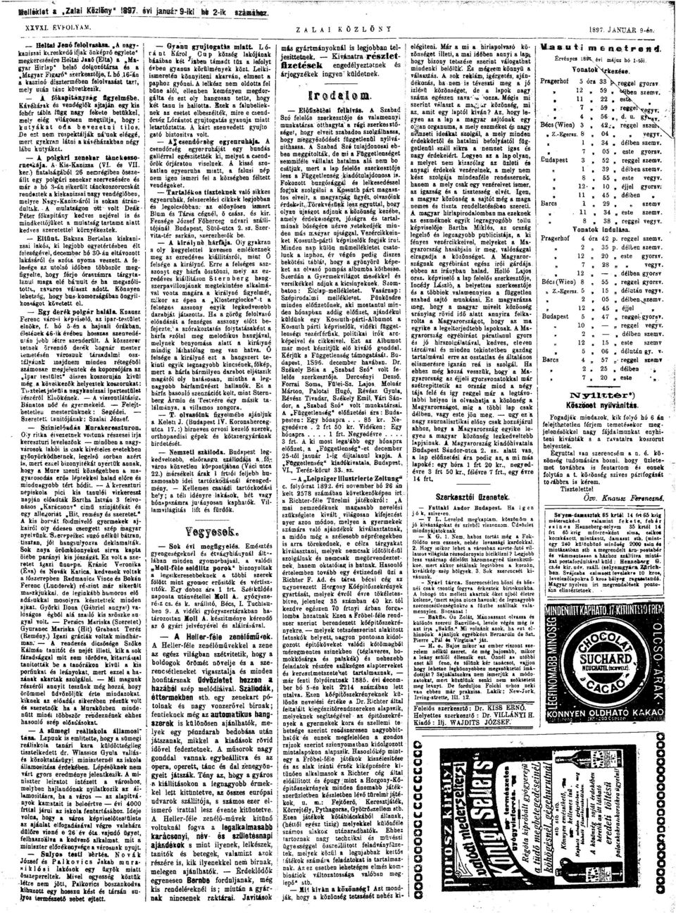 Mgyr Hirlp' belső dlgzótárs és Mgyr Figró* szerkesztője, L bő,16-áu kszinó dísztermében {ellvsást trt, mely után tánc következik. i. főkpitányság figyelmébe.
