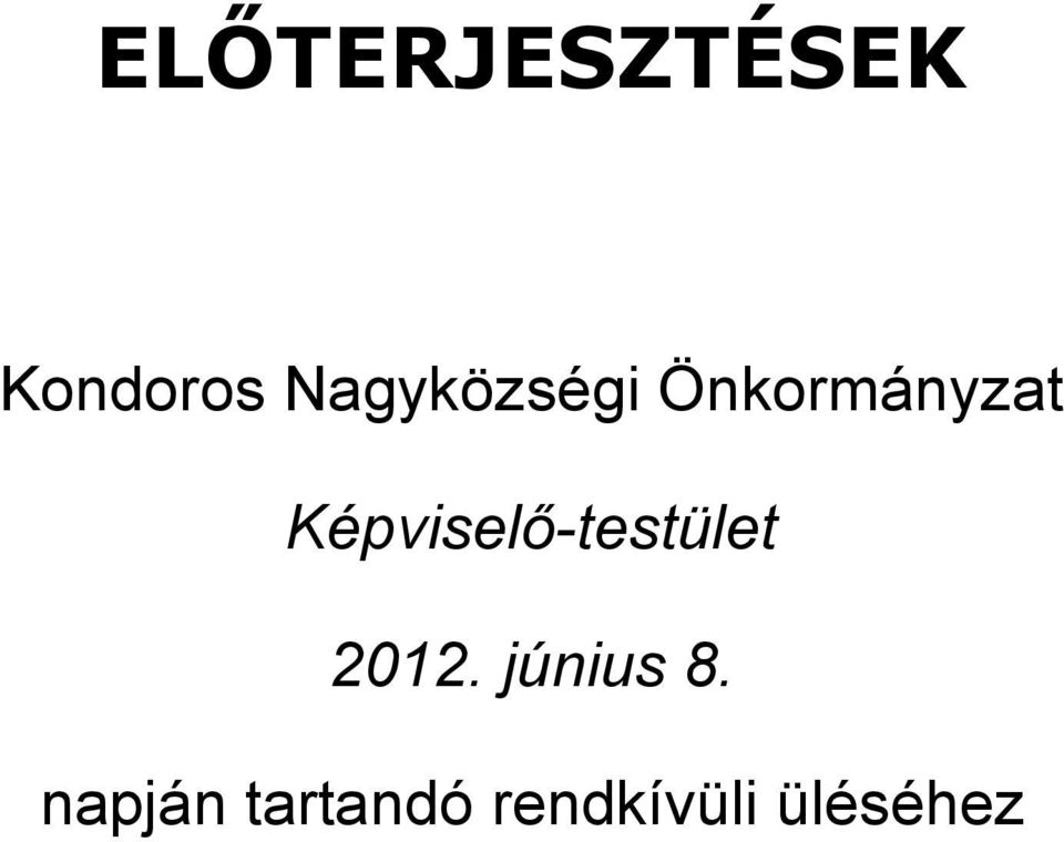 Képviselő-testület 2012.