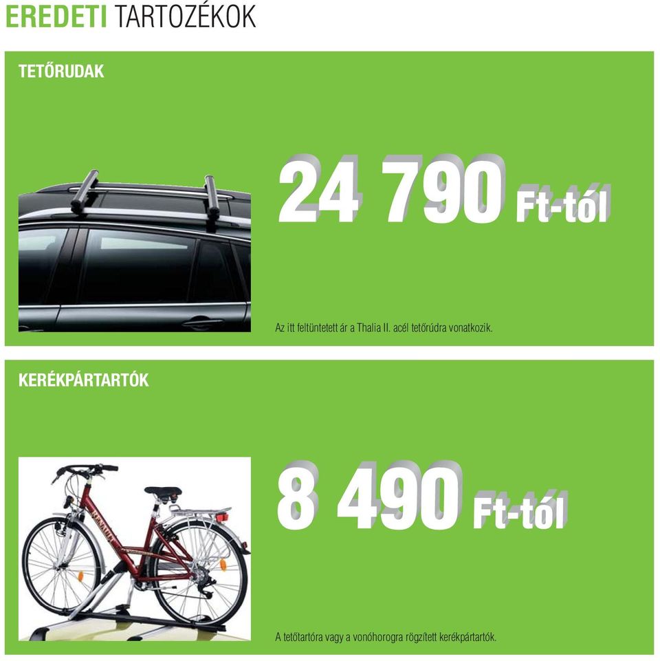 acél tetőrúdra vonatkozik.