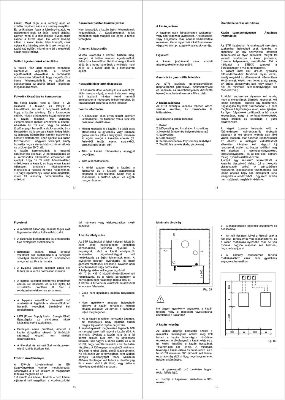 STR SOROZAT FA- ÉS SZÉN TÜZELÉSŰ KAZÁN ÜZEMBEHELYEZÉSI-, MŰKÖDTETÉSI, ÉS  KARBANTARTÁSI ÚTMUTATÓ FIGYELEM! - PDF Ingyenes letöltés