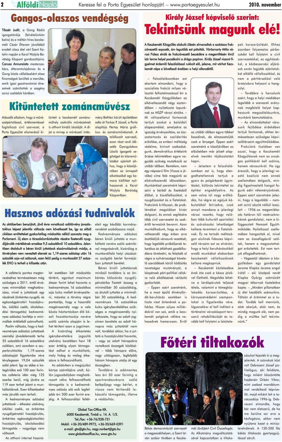Wojtyla Barátság Központ gondozottjaira.
