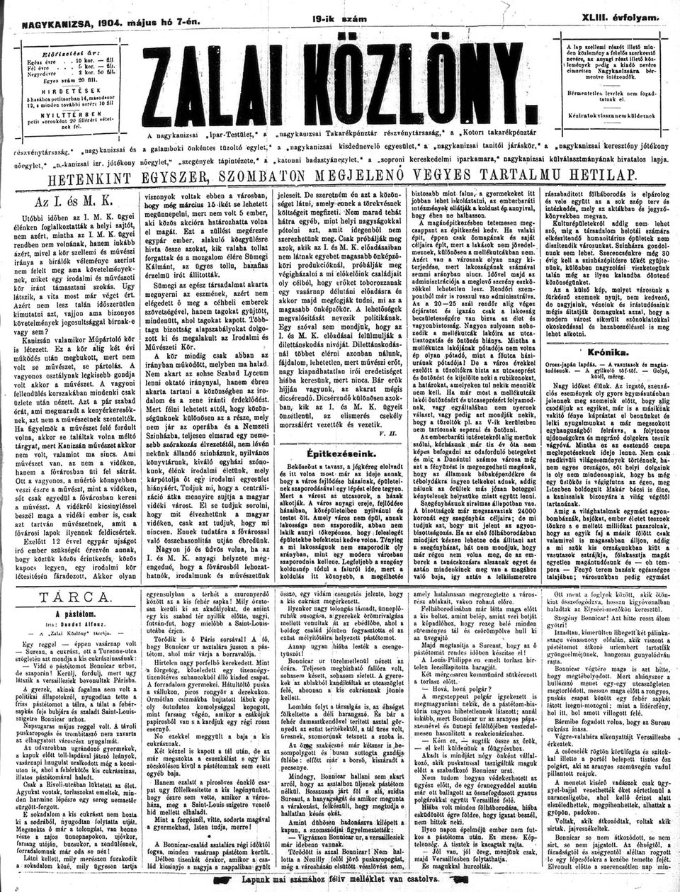 ' HBTENKINT EGYSZER, SZOMBATON MEGJELENŐ VEGYES TARTALMÚ HETILAP A I. M. K. Uóbb őb I. M. K. üy f y,, X. M. K. üy b v, bb, v ö űv y bíó vy ( övy, y űv ö. Uy, v v. A őű, v by övy b- vy? K v Műpó ö.
