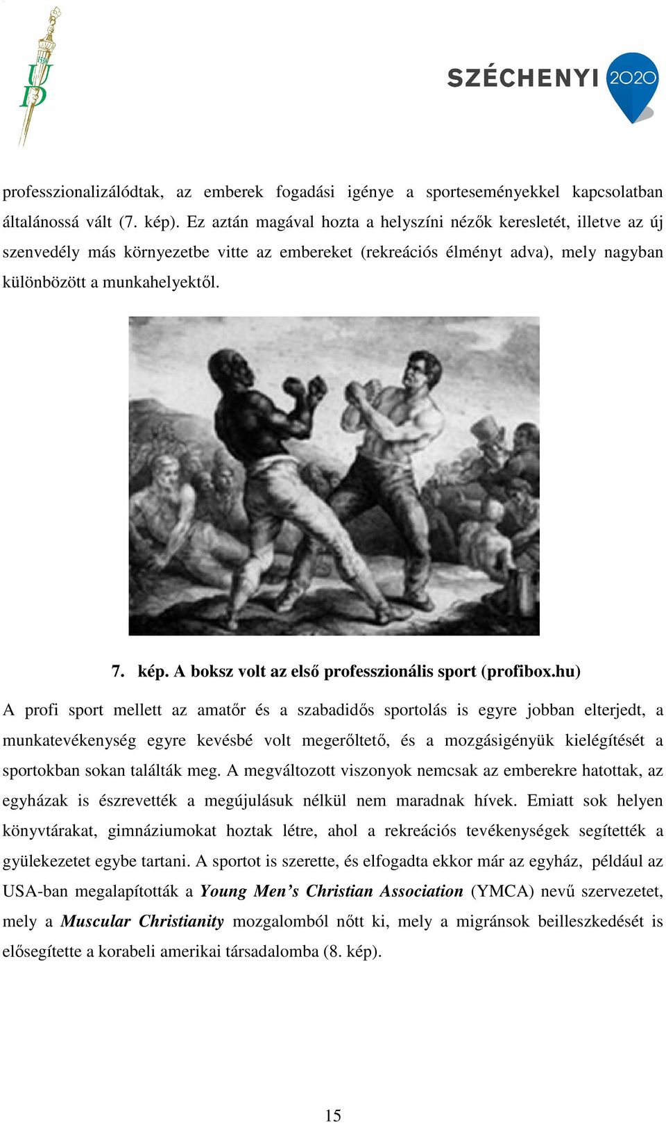 A boksz volt az első professzionális sport (profibox.