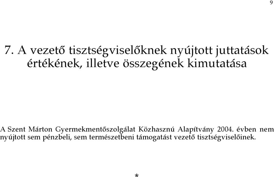 Gyermekmentőszolgálat Közhasznú Alapítvány 2004.