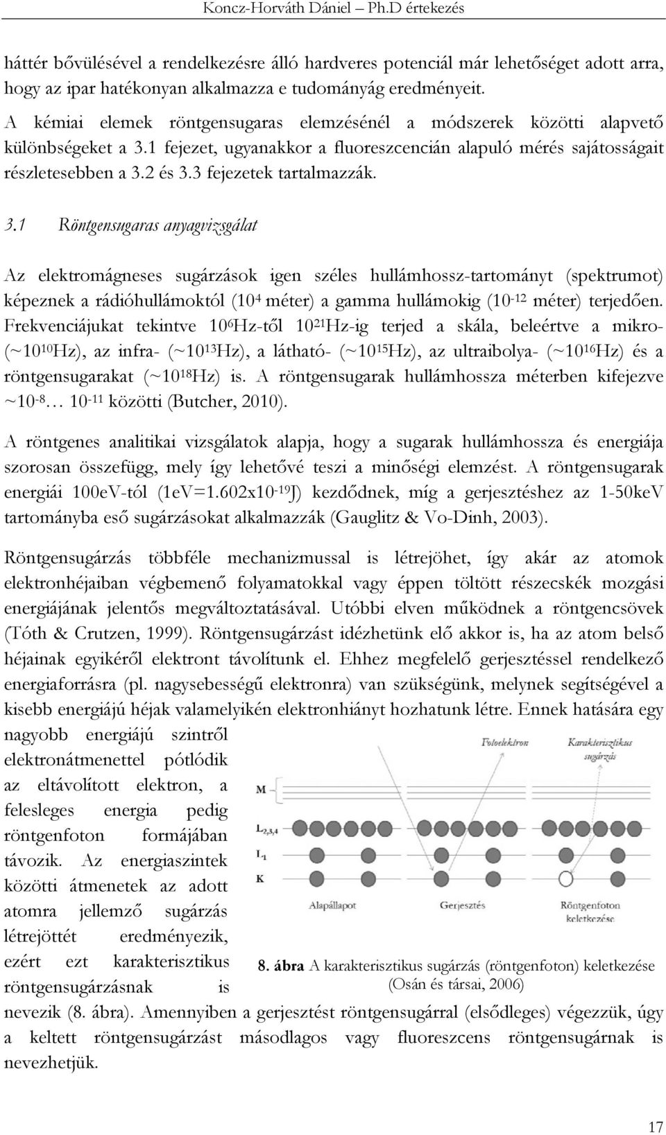 3 fejezetek tartalmazzák. 3.