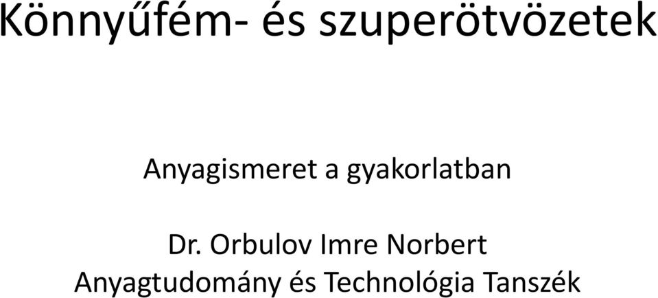 Dr. Orbulov Imre Norbert