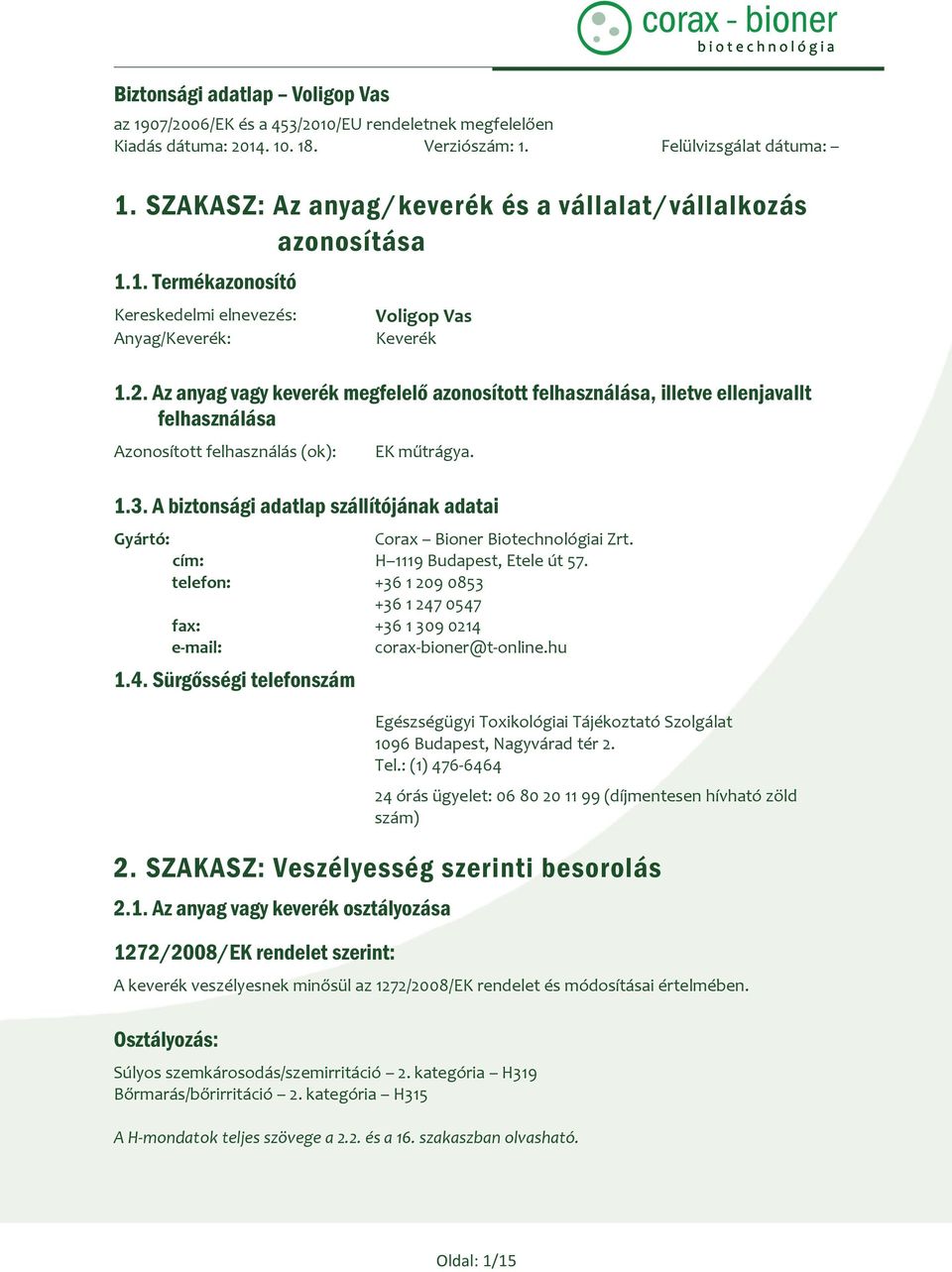 1. SZAKASZ: Az anyag/keverék és a vállalat/vállalkozás azonosítása - PDF  Free Download