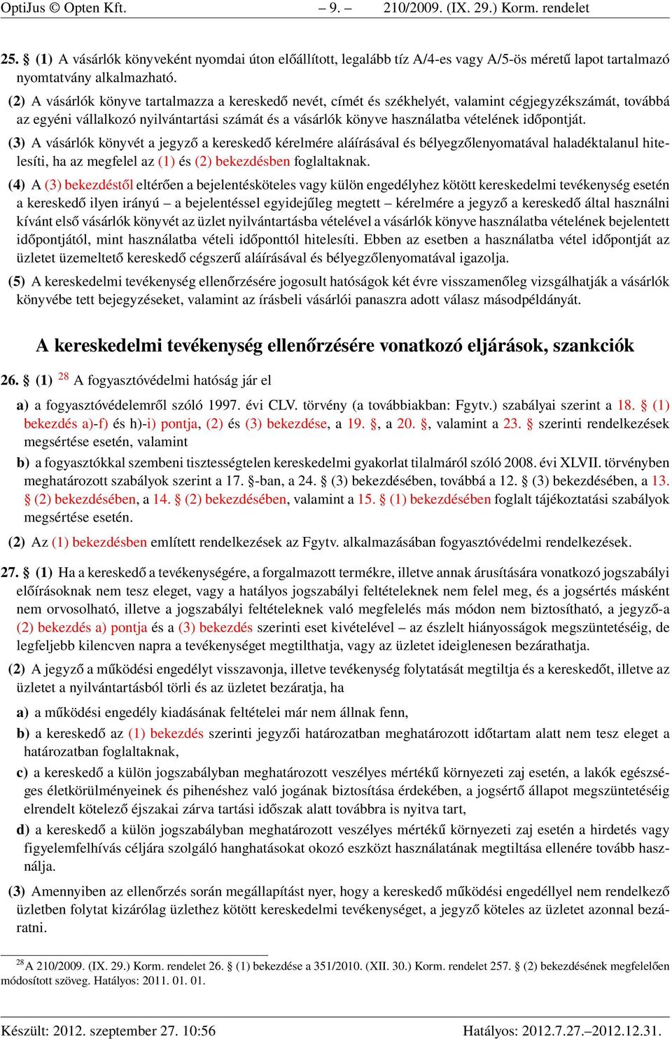 210/2009. (IX. 29.) Korm. rendelet a kereskedelmi tevékenységek végzésének  feltételeiről - PDF Free Download