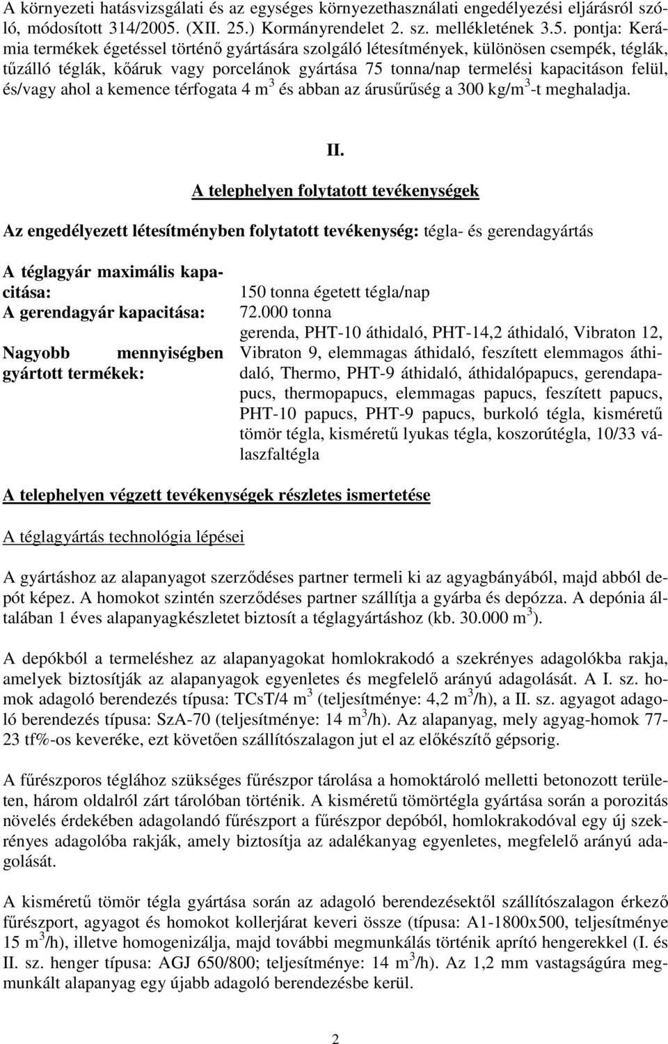 ) Kormányrendelet 2. sz. mellékletének 3.5.