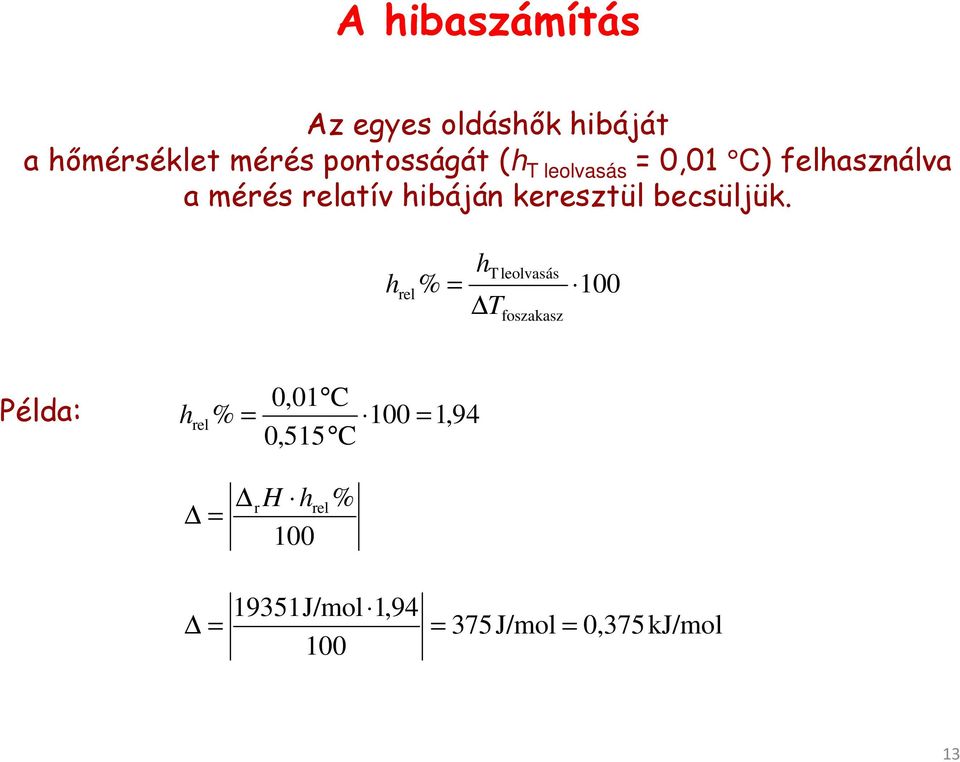 becsüljük.