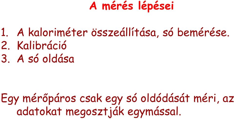 2. Kalibráció 3.