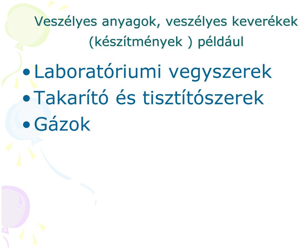 példp ldául Laboratóriumi