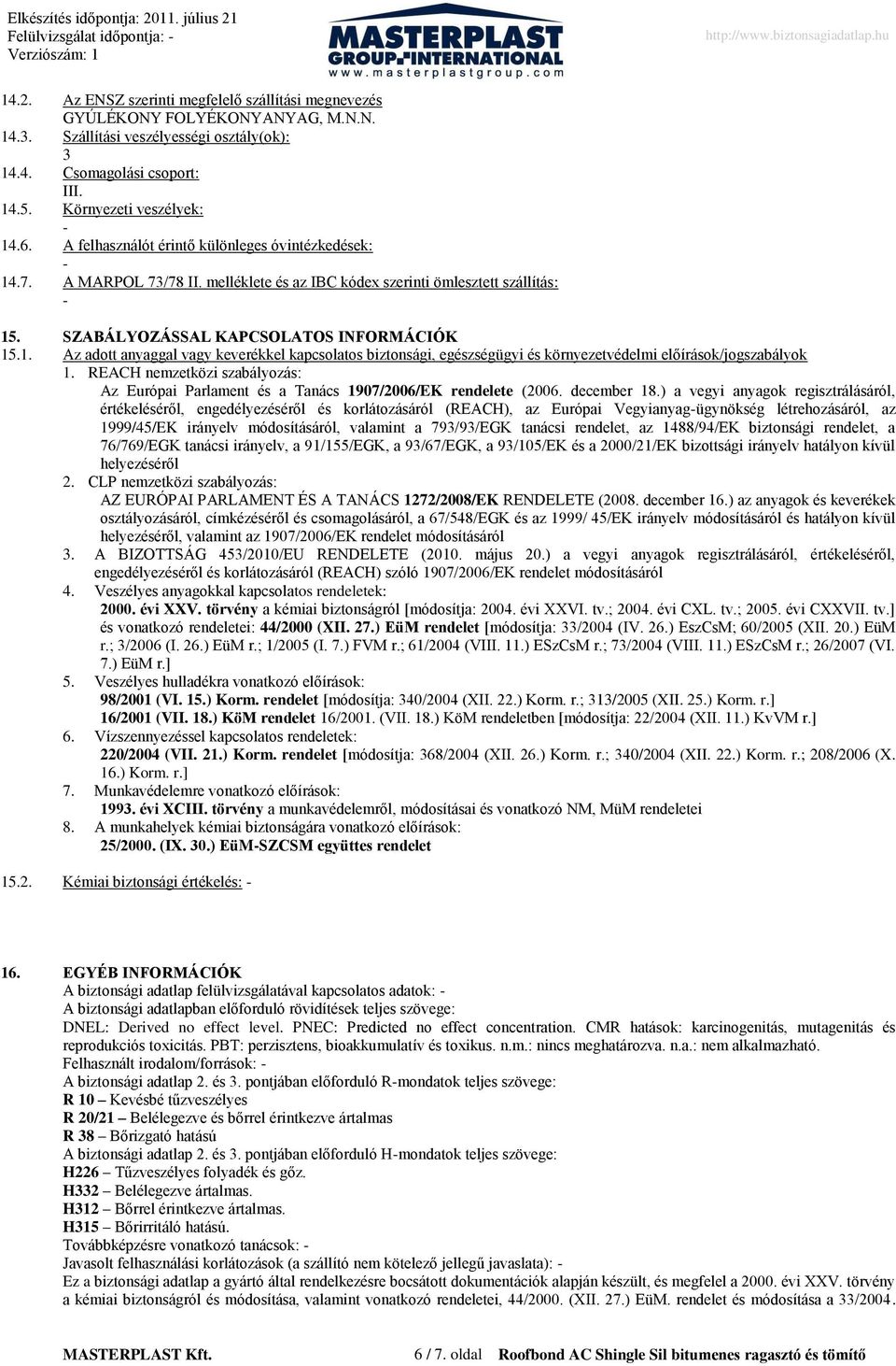 REACH nemzetközi szabályozás: Az Európai Parlament és a Tanács 1907/2006/EK rendelete (2006. december 18.