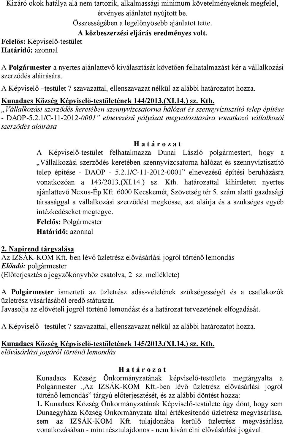 Kunadacs Község Képviselő-testületének 144/20