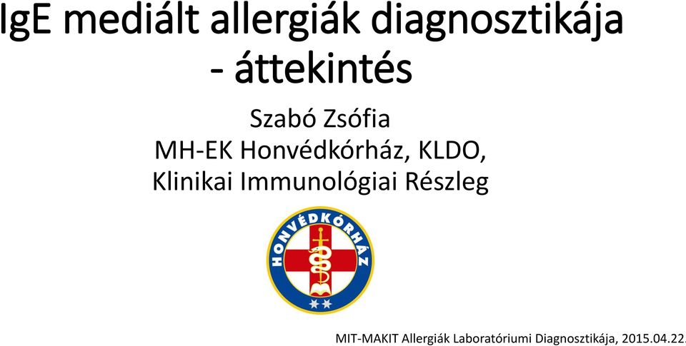 KLDO, Klinikai Immunológiai Részleg