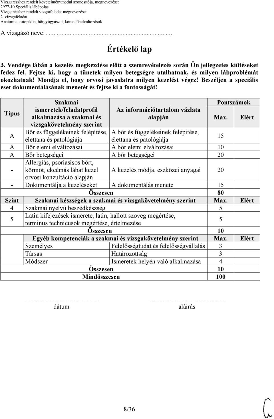 Beszéljen a speciális eset dokumentálásának menetét és fejtse ki a fontosságát!