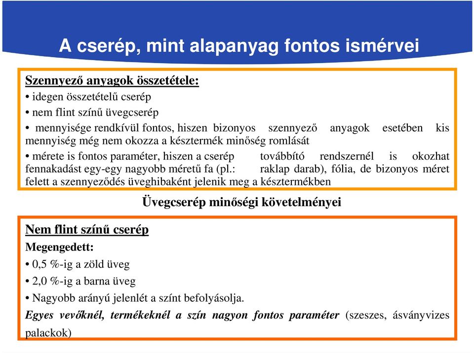 méretű fa (pl.