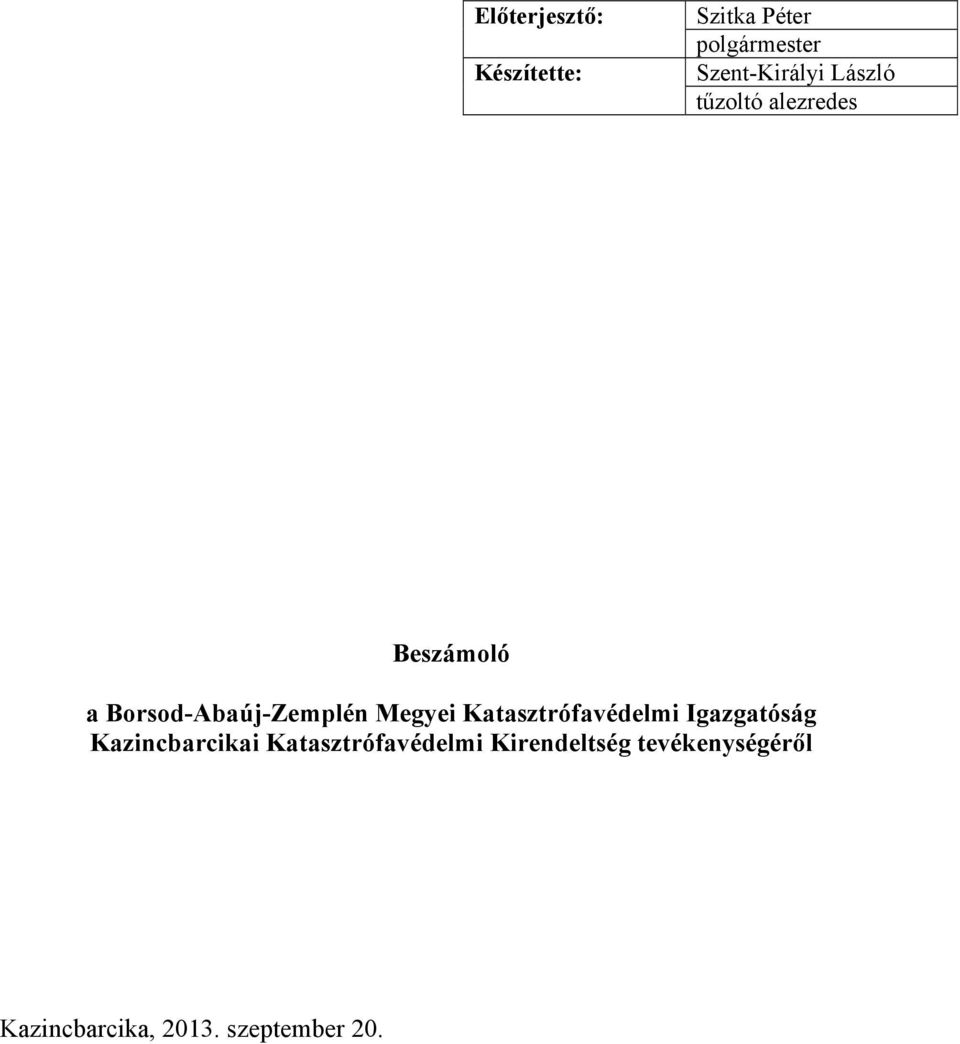 Borsod-Abaúj-Zemplén Megyei Katasztrófavédelmi Igazgatóság