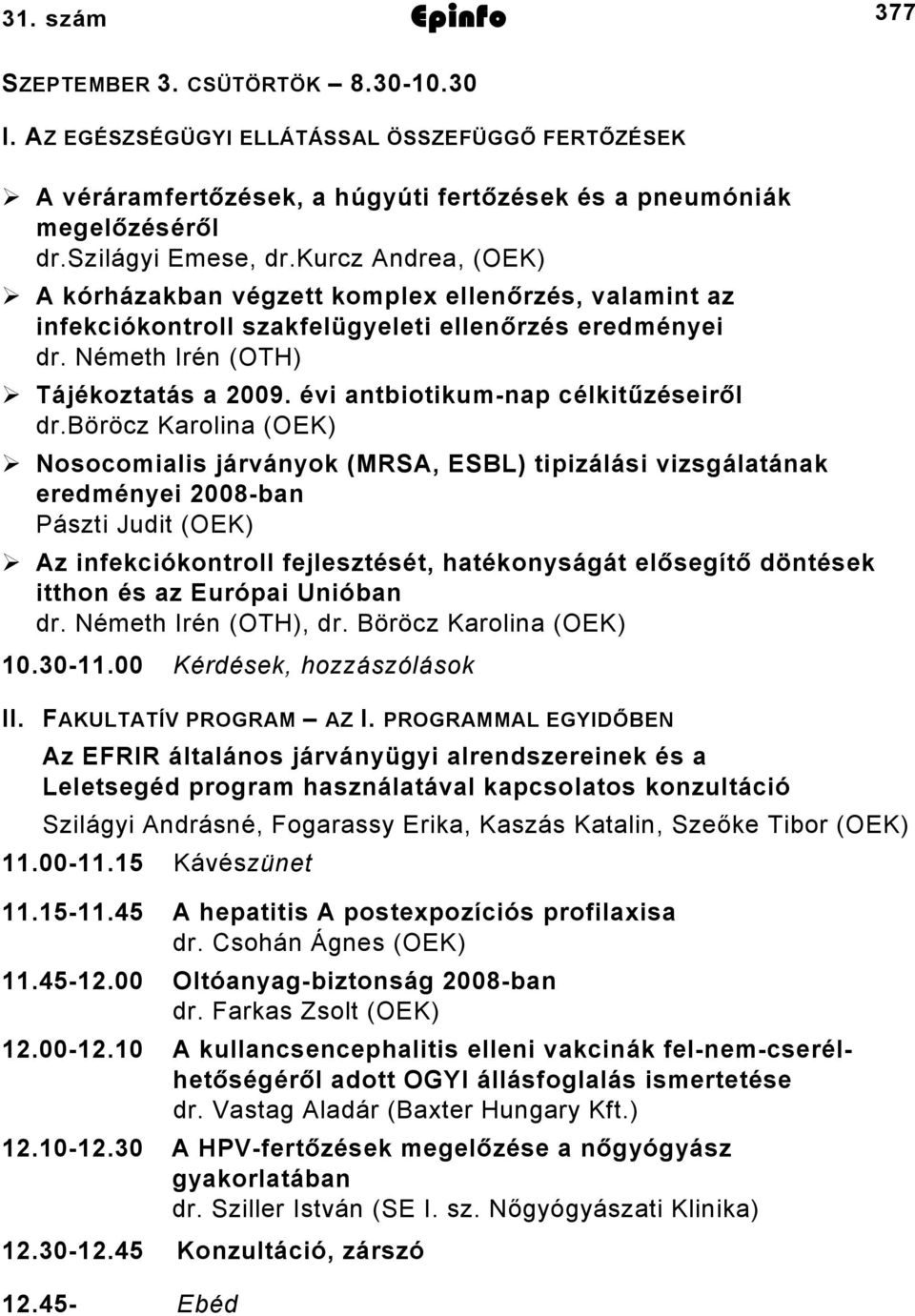 évi antbiotikumnap célkitűzéseiről dr.