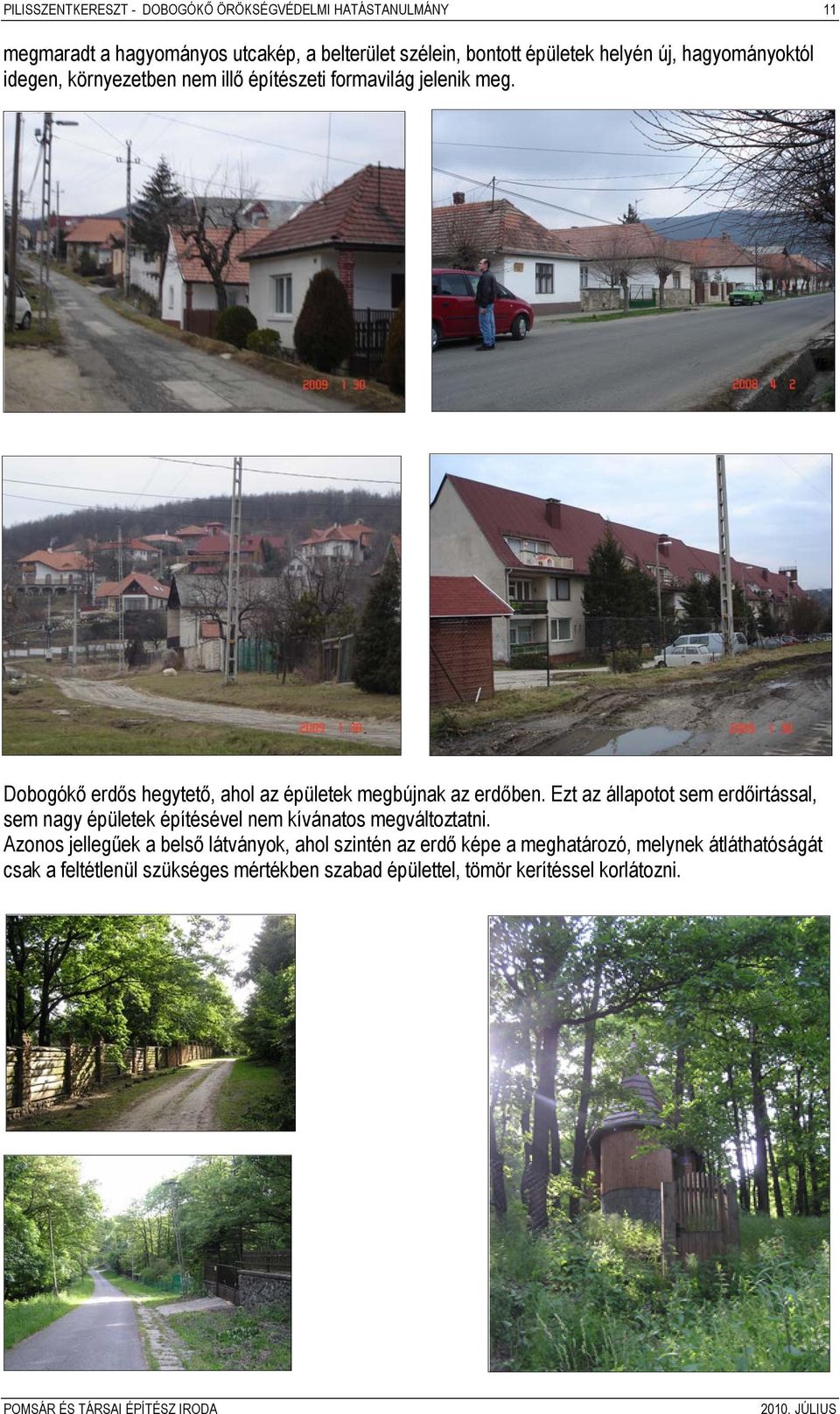 Dobogókő erdős hegytető, ahol az épületek megbújnak az erdőben.