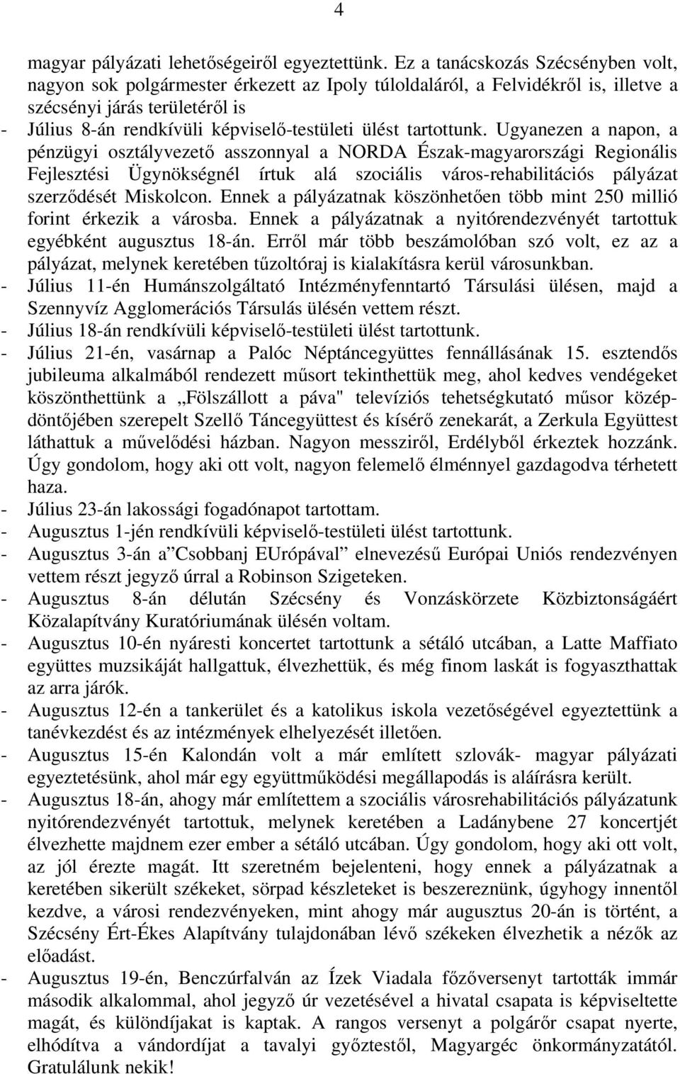 ülést tartottunk.