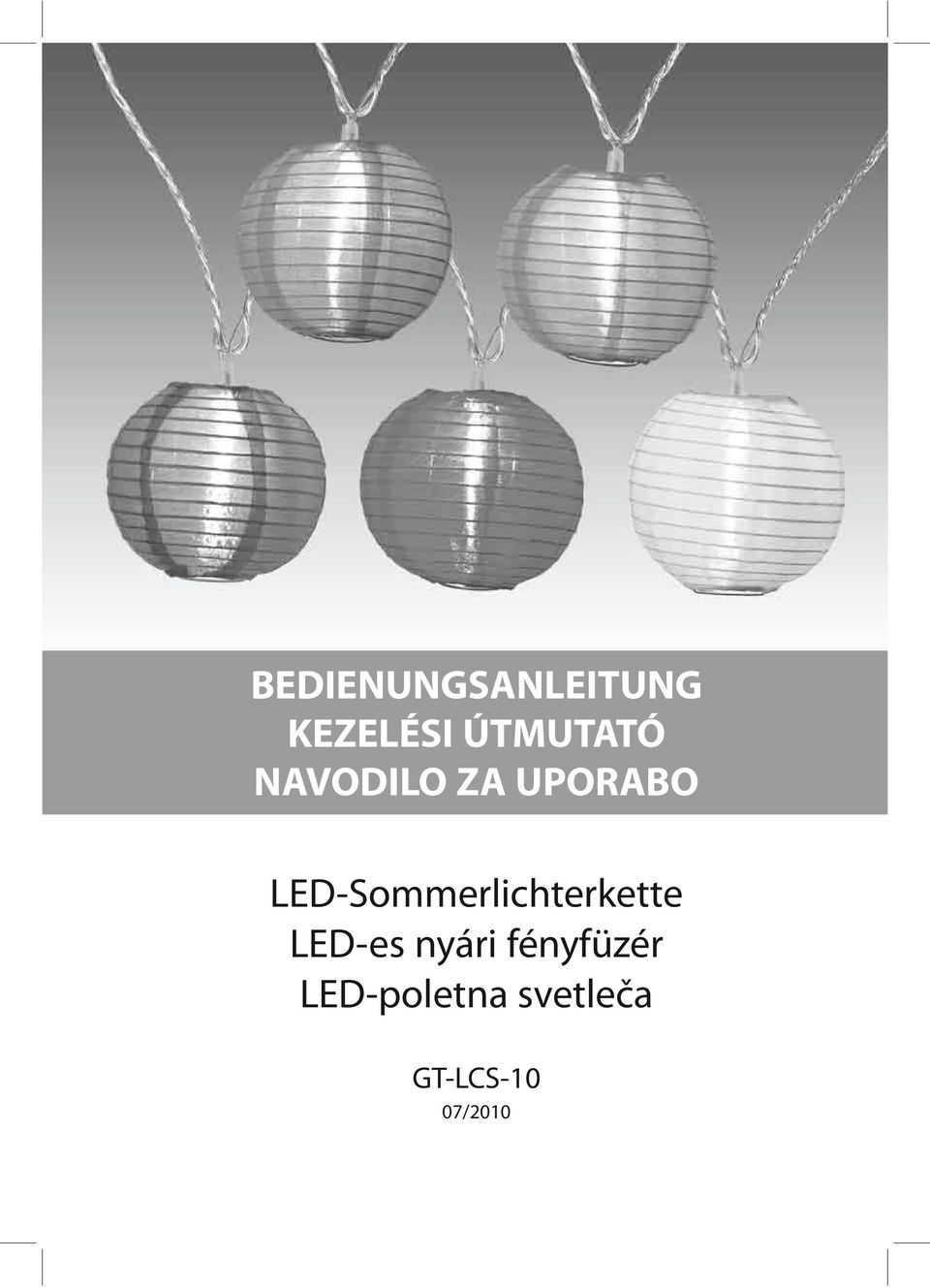 LED-Sommerlichterkette LED-es nyári