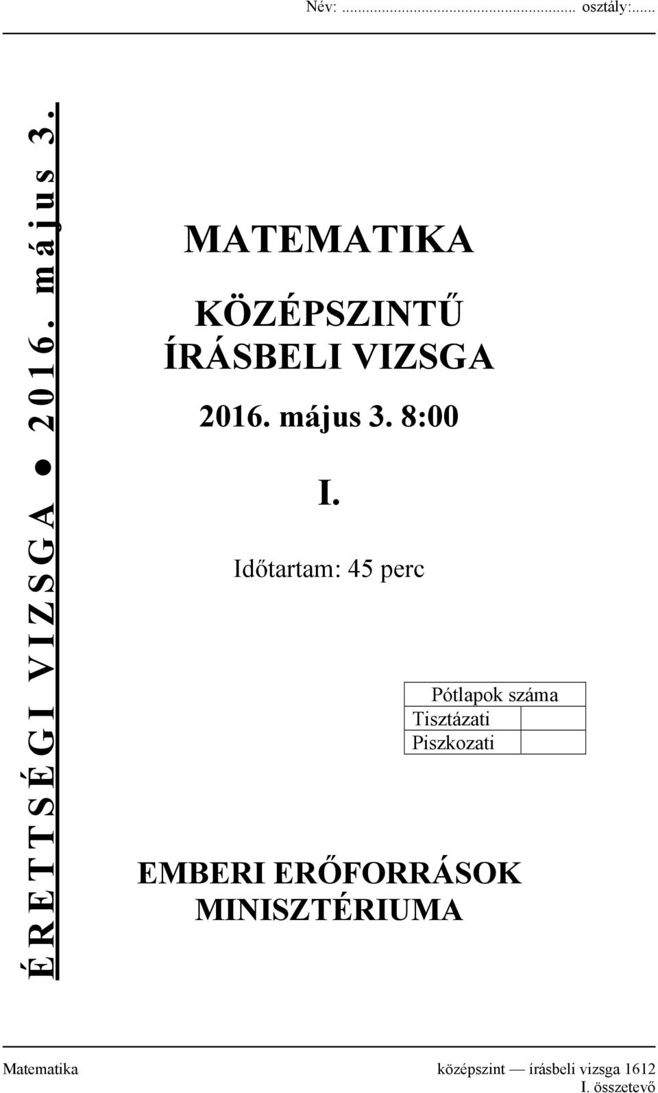 KÖZÉPSZINTŰ ÍRÁSBELI VIZSGA - PDF Ingyenes letöltés