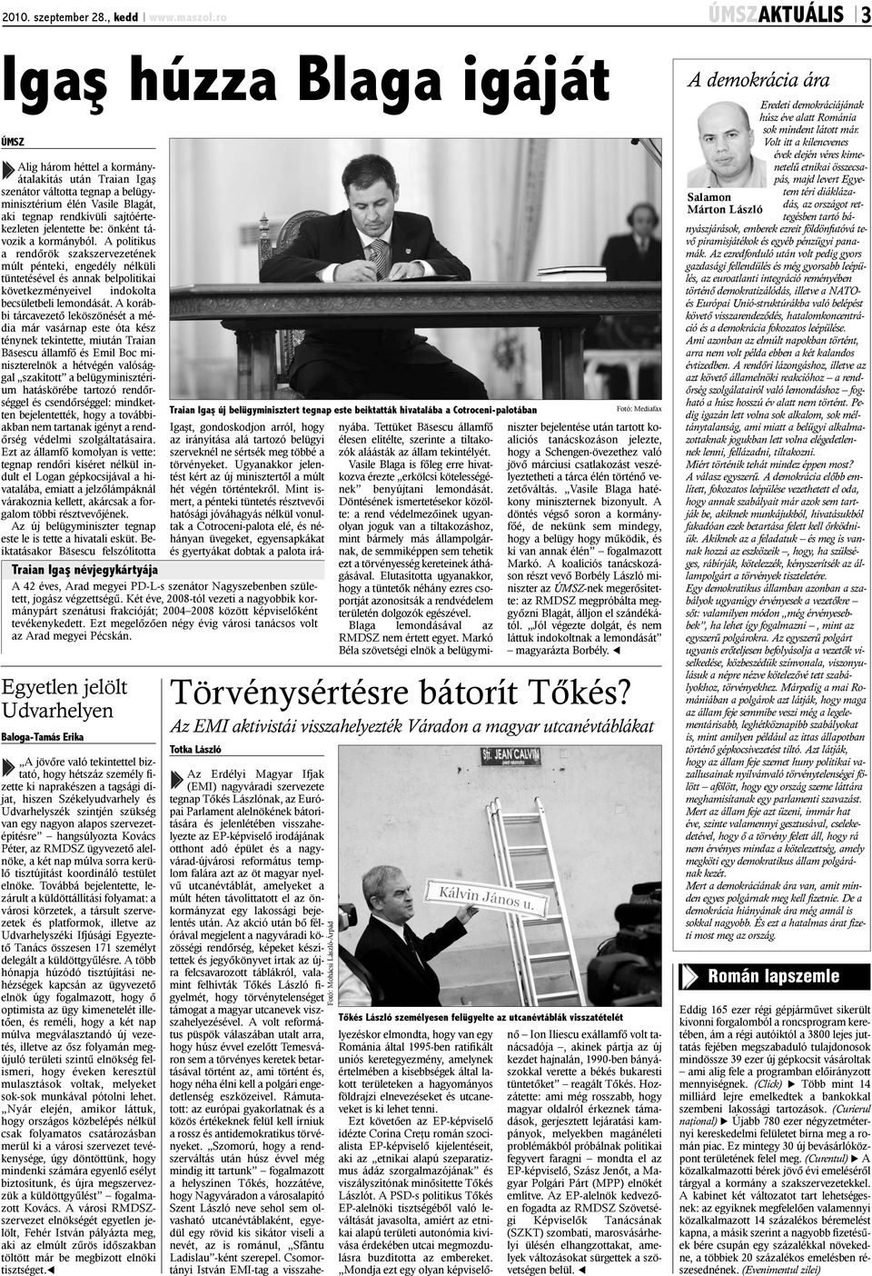 sajtóértekezleten jelentette be: önként távozik a kormányból.