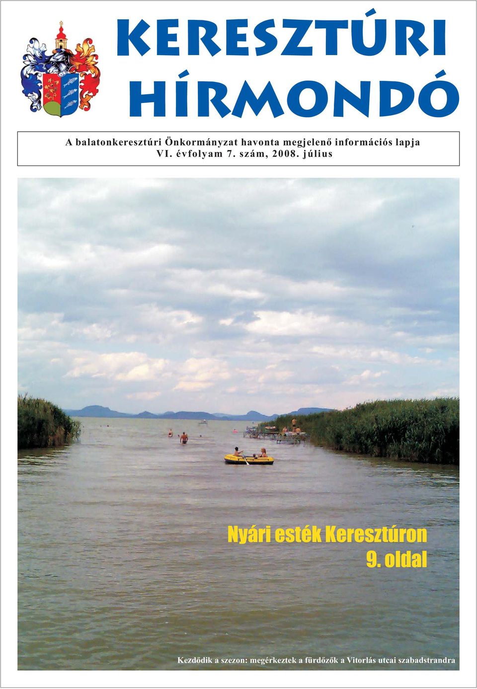 szám, 2008. július Nyári esték Keresztúron 9.