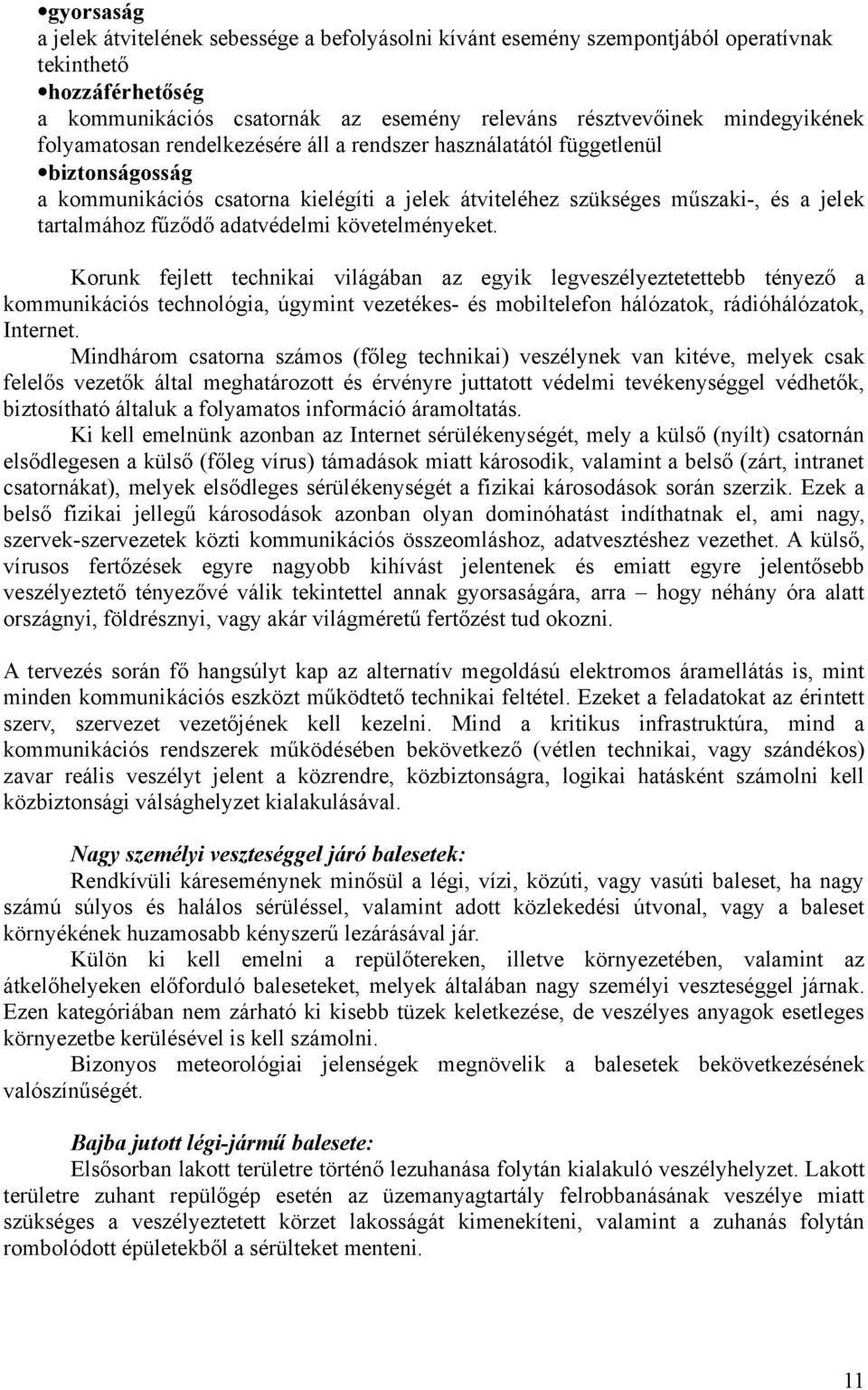 adatvédelmi követelményeket.